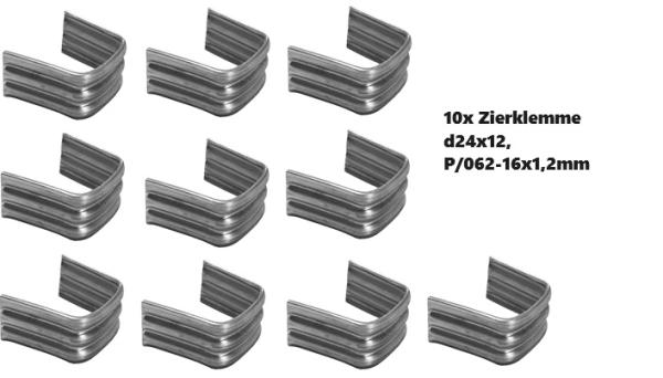 10x Zierklemme U-bunde d24x12, P/062-16x1,2mm